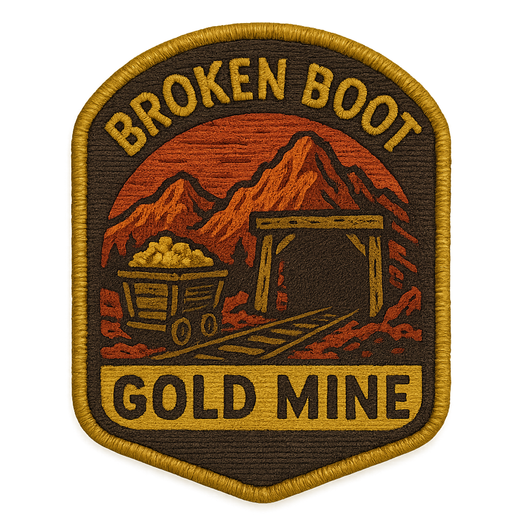 Broken Boot Gold Mine